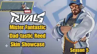 Mister Fantastic | Dad-tastic Reed Skin Showcase | Marvel Rivals Gameplay Season 5