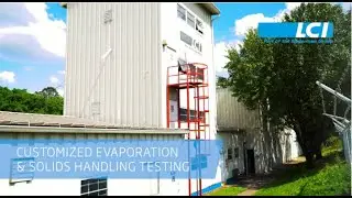 LCI Test Center Overview - Customized Powder Handling and Evaporation Testing