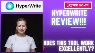 HyperWrite Review-Does This Tool Work Excellently Or Just?See(Check Before use