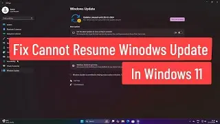 Fix Cannot Resume Windows Update In Windows 11