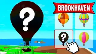 LES SECRETS DE LA MISE &Agrave; JOUR MONTGOLFI&Egrave;RE ET TENUES SUR BROOKHAVEN ROBLOX