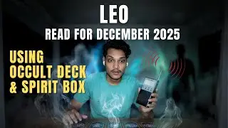 Leo&hellip; In December keep Secrets to have Dominance || Occult Tarot + Spirit Box
