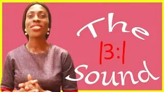 The Vowel /3:/ (Girl, Word, Jerk) | British Pronunciation