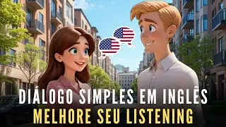 Aprenda INGLÊS fácil e rápido com este diálogo sobre a procura por um apartamento 🏢
