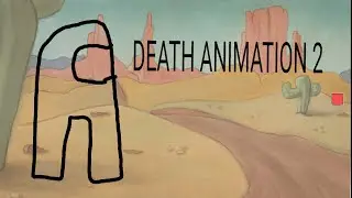 Among Us Death Animation 2(Animated Version)!