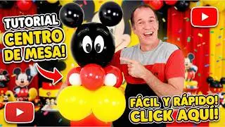 👉¡SORPRENDE A TODOS! Centro de Mesa de MICKEY MOUSE con Globos 🐭🎈 (Fácil y Rápido)