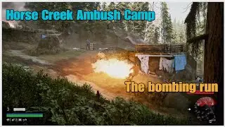 Days Gone- Horse Creek Ambush Camp - The bombing run