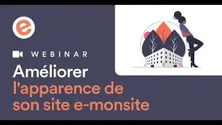 Am&eacute;liorer le design de son site web e-monsite (webdesign)