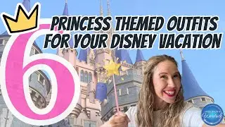 6 Princess Themed Outfits For Your Disney Vacation