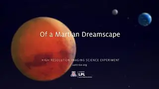 HiRISE Mars 4K (NASA): Of a Martian Dreamscape