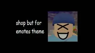 DIE OF DEATH OST: EMOTE SHOP THEME (SCRAPPED, UNFINISHED)
