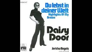 Daisy Door - Du lebst in deiner Welt (Highlights Of My Dream)