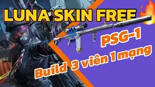 NGHỈ GAME!! PSG-1 QU&Aacute; B&Aacute; với lối buill FULL TẦM XA | Ăn Game