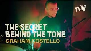The secret of Graham Costello's tone | Mr. Muff