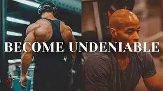 BECOME UNDENIABLE &ndash; The Most Savage Motivational Speech You'll Ever Hear |Marcus A. Taylor
