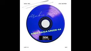 |   AISA LAGA MUZE   |     ARABIC BEATS  |     M