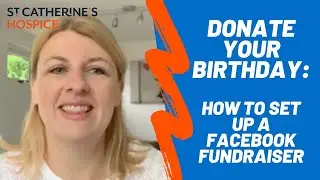 Facebook Fundraisers: How to Donate Your Birthday