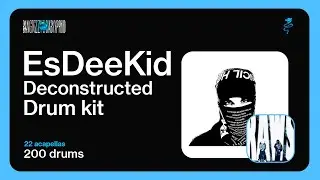 [FREE DRUM KIT] ESDEEKID 