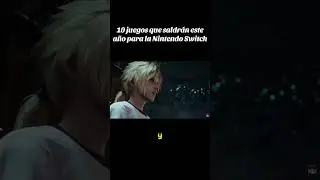 10 juegos que saldr&aacute;n para la Nintendo Switch 1 y 2 este 2026 #switch2 #nintendo #finalfantasy