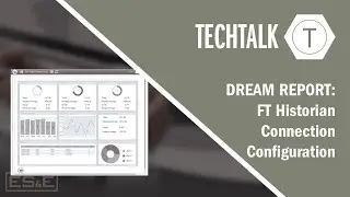 Dream Report: FT Historian Connection Configuration