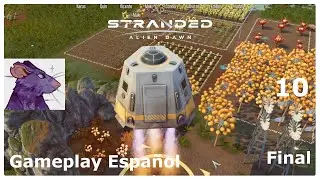 Stranded Alien Dawn Gameplay Espa&ntilde;ol Ep 10 Final | Saltu | Puesto Avanzado de Comercio