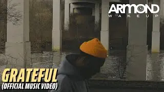 Armond WakeUp - Grateful (produced by Doc Beats) (official music video)