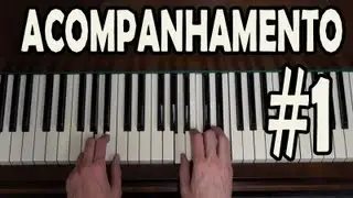 T&eacute;cnica para Acompanhamento #1 [Aula de Piano para iniciante]