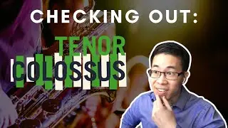 Checking Out: Tenor Colossus by Straight Ahead Samples!
