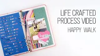Life Crafted Album Layout // Happy walk // Citrus Twist