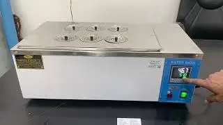 how to use H water bath digital controlled  6 holes 21liter with stainless steel chamber abron01