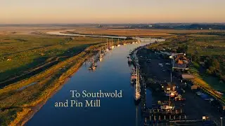 Sailing East England's Rivers (First Voyage)