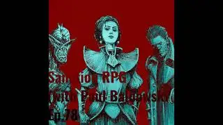 Sanction RPG (with Paul Baldowski) Ep 78