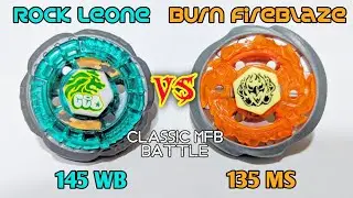 Rock Leone 145WB vs Burn Fireblaze 135MS || Classic MFB Battle