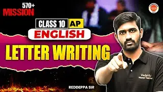 Letter Writing Format | Formal vs Informal | Class 10 AP Board English Grammar | Reddeppa Sir