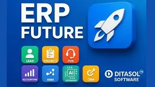 Future of ERP Software | All-in-One Accounting, HRM, CRM & POS System | DITASOL&trade; Next-Gen SaaS