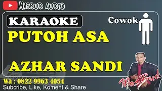 PUTOH ASA - AZHAR SANDI - [KARAOKE] NADA COWOK || SLOW ROCK ACEH || MANUAL KN7000
