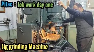 Jig grinding machine Pitac | How work jig grinding machine | grinding job Front Axle Body day 01