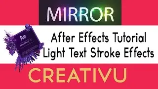 After Effects Tutorial Light Text Stroke Effect