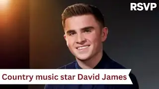 Country music star David James on the highs and lows of his career