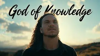 God of Knowledge - Brandon Lake | The God Who Knows Everything About You | Lyric Video