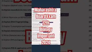 12th Biology Important Questions Board Exam 2024 Maharashtra 🔥!! HSC BIOLOGY IMPORTANT QUESTIONS!!