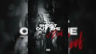 NSG N8te - Shoot Out The Roof (Official Audio)