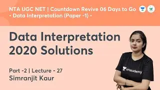 Data Interpretation 2020 Solutions | NTA UGC NET JRF 2021 | by Simranjit Kaur