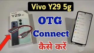 Vivo y29 5g me OTG kaise connect kare / How to connect otg in Vivo y29 5g