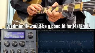 Friedman IR would be a good fit for Marshall. Boss IR-200 + York Audio Friedman IR Sound Demo