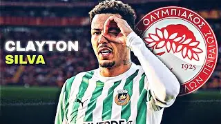 CLAYTON Silva 2025/26 - Welcome to Olympiacos | Best Goals & Skills | HD 🔥