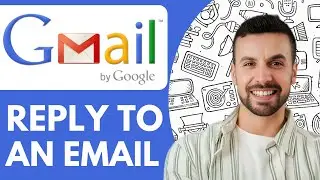 How To Reply To An Email In Gmail - 2025 (Quick Tutorial)