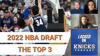 2022 NBA Draft Preview with Bleacher Report's Jonathan Wasserman: The Top 3