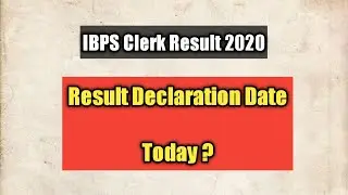 IBPS Clerk Result 2020 | IBPS Clerk Mains Exam Date 2020 | IBPS Clerk Exam Preparation | IBPS Clerk