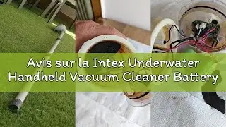 Avis sur la Intex Underwater Handheld Vacuum Cleaner Battery Operated Pool Vacuum Cleaner Grey